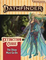 Chemin d'aventure Pathfinder : The Show Must Go on (Extinction Curse 1 of 6) (P2) - Pathfinder Adventure Path: The Show Must Go on (Extinction Curse 1 of 6) (P2)