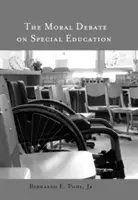 Le débat moral sur l'éducation spéciale - The Moral Debate on Special Education