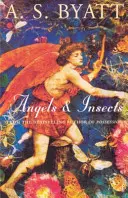 Anges et insectes - Angels And Insects