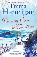 Driving Home for Christmas - Une lecture réconfortante qui vous réchauffera le cœur à Noël. - Driving Home for Christmas - A feel-good read to warm your heart this Christmas