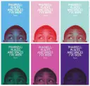 Pharrell : Places and Spaces I've Been (Endroits et espaces où j'ai été) - Pharrell: Places and Spaces I've Been