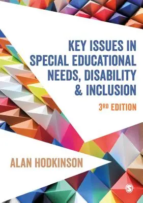 Questions clés concernant les besoins éducatifs spéciaux, le handicap et l'inclusion - Key Issues in Special Educational Needs, Disability and Inclusion