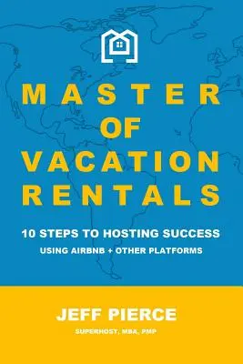 Le maître de la location de vacances - Master of Vacation Rentals