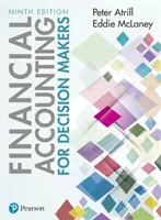 Comptabilité financière pour les décideurs - Financial Accounting for Decision Makers