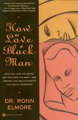 Comment aimer un homme noir - How to Love a Black Man