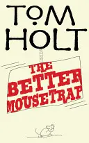 La meilleure souricière - The Better Mousetrap