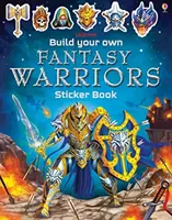 Créez votre propre livre d'autocollants sur les guerriers fantastiques - Build Your Own Fantasy Warriors Sticker Book