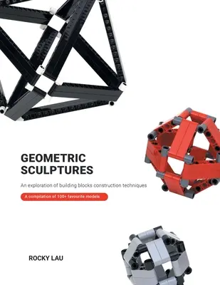 Sculptures géométriques : une exploration des techniques de construction des blocs de construction. - Geometric Sculptures: an Exploration of Building Blocks Construction Techniques.