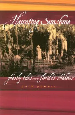 Le soleil qui hante - Haunting Sunshine