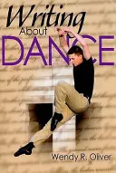 Écrire sur la danse - Writing about Dance