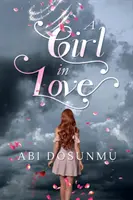 Une fille amoureuse - A Girl in Love