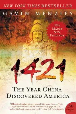 1421 : L'année de la découverte de l'Amérique par la Chine - 1421: The Year China Discovered America