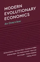 L'économie évolutionniste moderne : Une vue d'ensemble - Modern Evolutionary Economics: An Overview