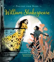 Poésie pour enfants : William Shakespeare - Poetry for Kids: William Shakespeare