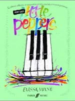 Petits poivrons très faciles : Une collection vibrante de compositions écrites spécialement pour les jeunes interprètes - Very Easy Little Peppers: A Vibrant Collection of Compositions Written Especially for the Young Performer