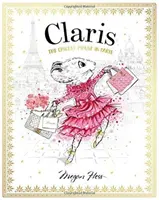 Claris : La souris la plus chic de Paris - Claris: The Chicest Mouse in Paris