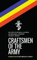 Les artisans de l'armée : Volume III - Craftsmen of the Army: Volume III