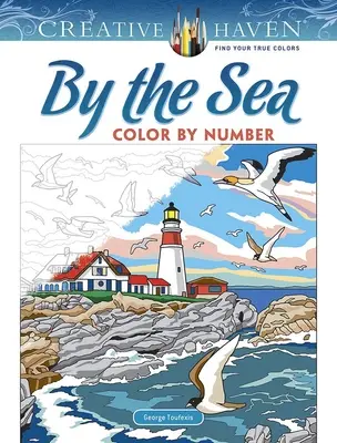 Livre de coloriage Creative Haven « Les oiseaux » (Color by Number) - Creative Haven by the Sea Color by Number