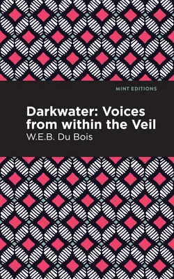 Darkwater : Les voix de l'intérieur du voile - Darkwater: Voices from Within the Veil