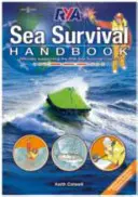 Manuel de survie en mer de la RYA - RYA Sea Survival Handbook