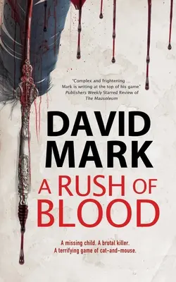 Une ruée vers le sang - A Rush of Blood