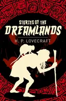 Histoires des Terres du Rêve - Stories of the Dreamlands