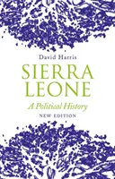 Sierra Leone - Une histoire politique - Sierra Leone - A Political History