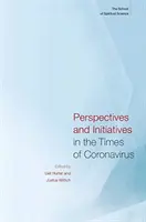 Perspectives et initiatives à l'époque du coronavirus : L'école de la science de l'esprit - Perspectives and Initiatives in the Times of Coronavirus: The School of Spiritual Science