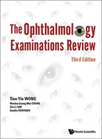 Examen d'ophtalmologie (troisième édition) - Ophthalmology Examinations Review, the (Third Edition)