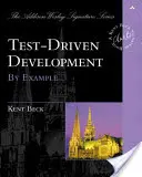 Développement piloté par les tests : Par l'exemple - Test Driven Development: By Example