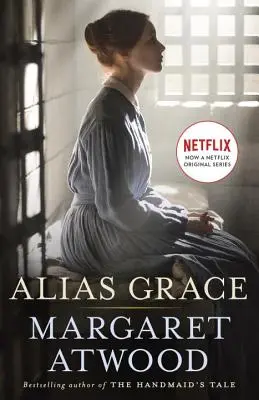 Alias Grace (édition cinéma) - Alias Grace (Movie Tie-In Edition)