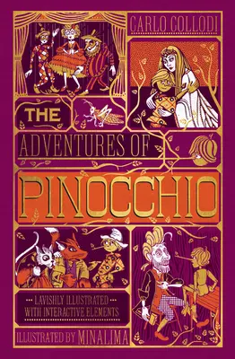 Les Aventures de Pinocchio (édition Minalima) : (Ilustrées avec des éléments interactifs) - The Adventures of Pinocchio (Minalima Edition): (Ilustrated with Interactive Elements)