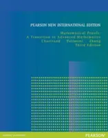Mathematical Proofs : Pearson New International Edition - Une transition vers les mathématiques avancées - Mathematical Proofs: Pearson New International Edition - A Transition to Advanced Mathematics