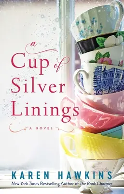 Une tasse d'argent, 2 - A Cup of Silver Linings, 2