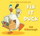 Le canard réparateur - Fix-It Duck