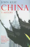 La Chine - Une histoire - China - A History