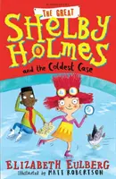 Le Grand Shelby Holmes et l'affaire la plus froide - Great Shelby Holmes and the Coldest Case