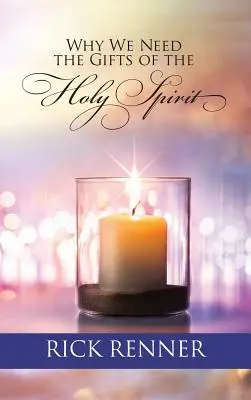 Pourquoi nous avons besoin des dons du Saint-Esprit - Why We Need the Gifts of the Holy Spirit