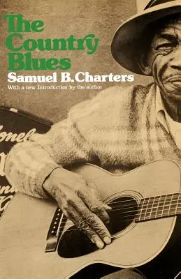 Le blues de la campagne - The Country Blues