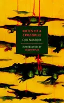 Notes d'un crocodile - Notes of a Crocodile