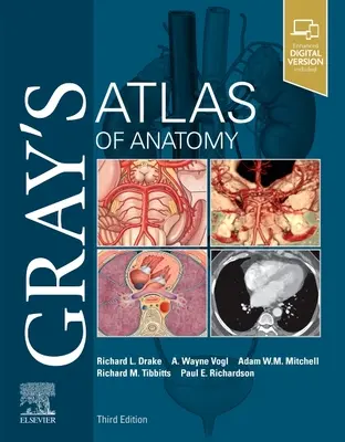 Atlas d'anatomie de Gray - Gray's Atlas of Anatomy