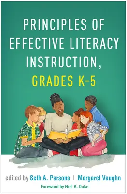 Principes d'un enseignement efficace de la lecture et de l'écriture, de la maternelle à la 5e année - Principles of Effective Literacy Instruction, Grades K-5