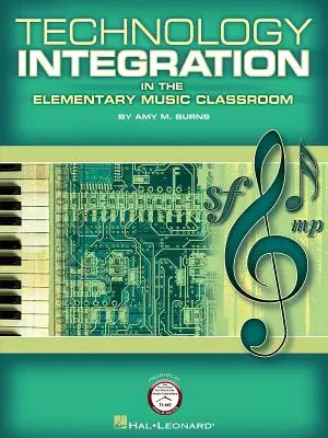Intégration de la technologie dans la classe de musique élémentaire - Technology Integration in the Elementary Music Classroom