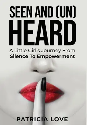 Vu et (non) entendu - Seen and (un) Heard