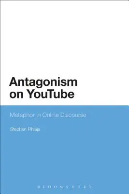 Antagonisme sur YouTube - Antagonism on YouTube
