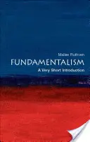 Le fondamentalisme : Une très courte introduction - Fundamentalism: A Very Short Introduction