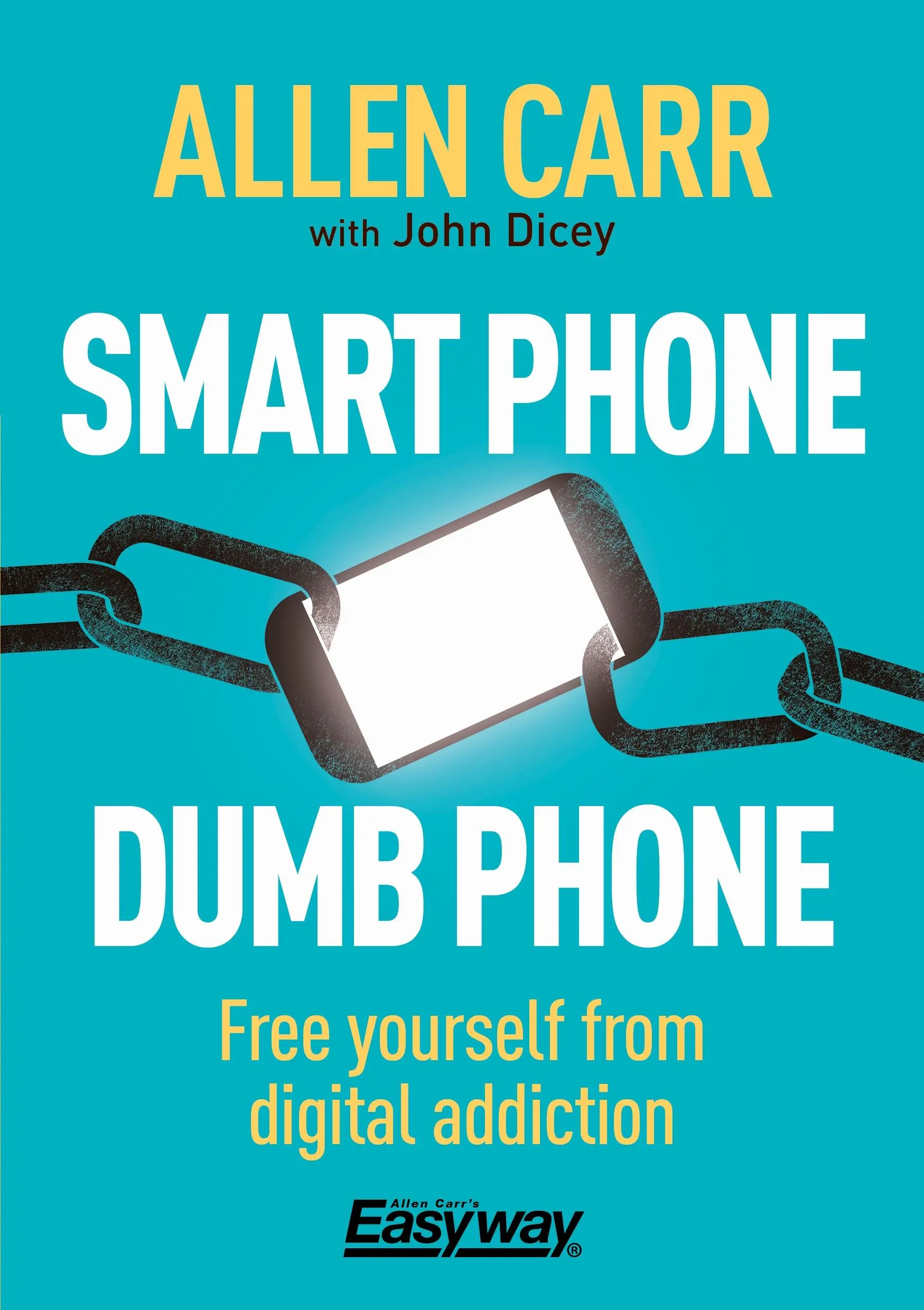 Smart Phone Dumb Phone - Libérez-vous de la dépendance numérique - Smart Phone Dumb Phone - Free Yourself from Digital Addiction