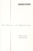 Esthétique de l'apparence - Aesthetics of Appearing