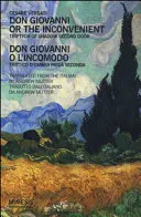 Don Giovanni ou l'Inconvénient - Triptyque d'ombres Deuxième porte - Don Giovanni or the Inconvenient - Triptych of Shadow Second Door