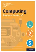 Oxford International Primary Computing Teacher Guide / CPT Bundle Levels 1-3